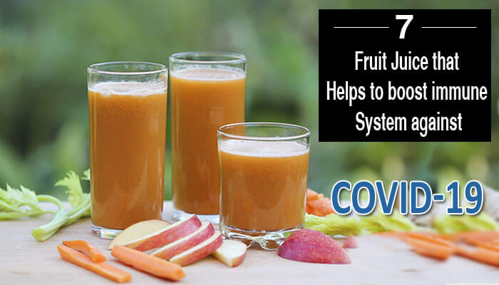 7 Fruit Juice that helps to boost immune system against covid-19